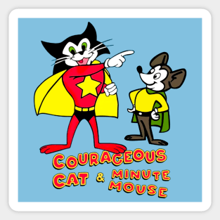 Courageous Cat and Minute Mouse Sticker